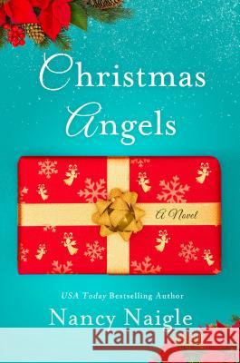 Christmas Angels Nancy Naigle 9781250312624 St. Martin's Griffin - książka