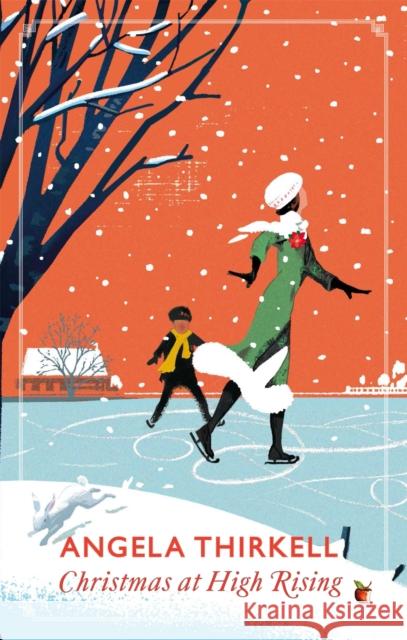Christmas at High Rising: A Virago Modern Classic Angela Thirkell 9780349004303 VIRAGO - książka