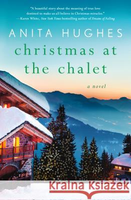 Christmas at the Chalet Hughes, Anita 9781250166678 St. Martin's Griffin - książka