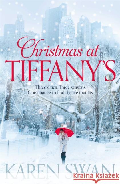 Christmas at Tiffany's Karen Swan 9780330532723 PAN MACMILLAN - książka