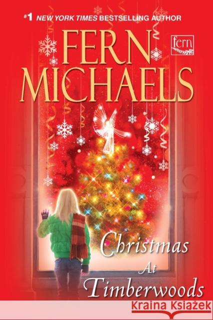 Christmas at Timberwoods Fern Michaels 9781420151718 Zebra - książka