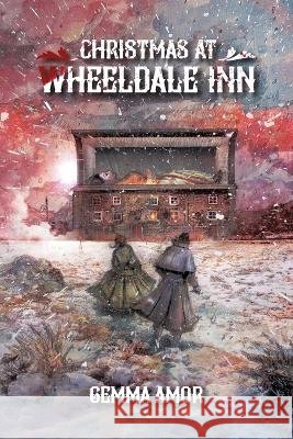 Christmas at Wheeldale Inn Gemma Amor   9798369864968 Independently Published - książka
