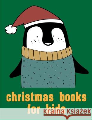 Christmas Books For Kids: Creative haven christmas inspirations coloring book J. K. Mimo 9781672905701 Independently Published - książka