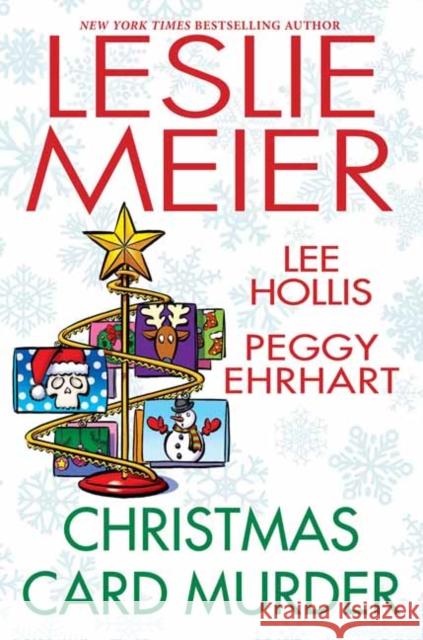 Christmas Card Murder Leslie Meier Lee Hollis Peggy Ehrhart 9781496728234 Kensington Publishing - książka