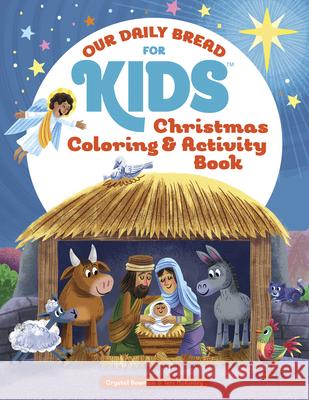 Christmas Coloring and Activity Book Crystal Bowman Teri McKinley Luke Flowers 9781627078917 Discovery House Publishers - książka