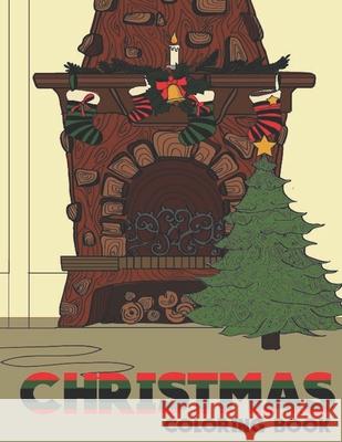 Christmas Coloring Book: Adult Coloring Fun, Stress Relief Relaxation and Escape Aryla Publishing 9781912675555 Aryla Publishing - książka