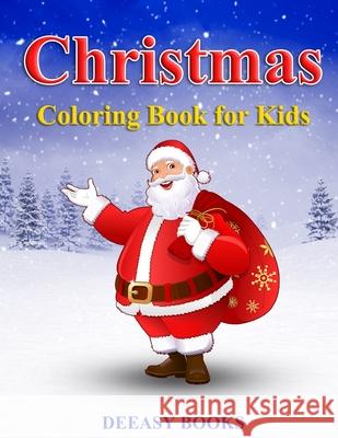 Christmas Coloring Book for kids Deeasy Books 9781716265266 Publisher - książka