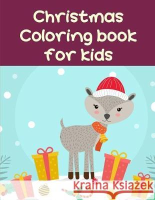 Christmas Coloring Book For Kids: Creative haven christmas inspirations coloring book Harry Blackice 9781675705773 Independently Published - książka