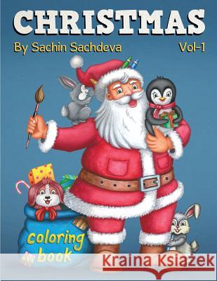 Christmas Coloring Book for Kids: Winter Season Book for Boys & Girls Sachin Sachdeva 9781981667239 Createspace Independent Publishing Platform - książka