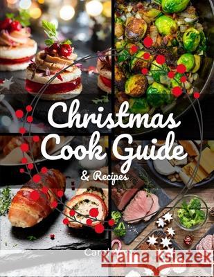 Christmas Cook Guide & Recipes Carole Ann 9781805340119 Nft Publishing - książka