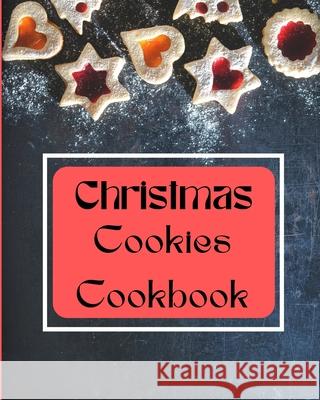 Christmas Cookies Cookbook Benedict Sutcliff 9781803892993 Worldwide Spark Publish - książka