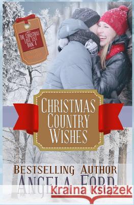 Christmas Country Wishes Angela Ford 9781539732846 Createspace Independent Publishing Platform - książka