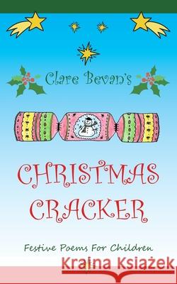 Christmas Cracker Clare Bevan 9781800311299 New Generation Publishing - książka