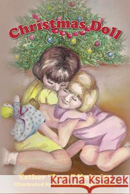 Christmas Doll Esther Lyra Knierim 9781497445086 Createspace - książka