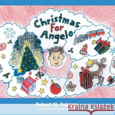 Christmas for Angelo Robert M. Palazzo 9781480806795 Archway - książka