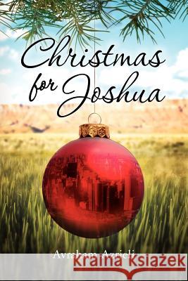 Christmas for Joshua Avraham Azrieli 9781463602888 Createspace - książka