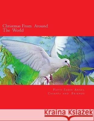 Christmas From Around The World Friends, And 9781502875839 Createspace - książka