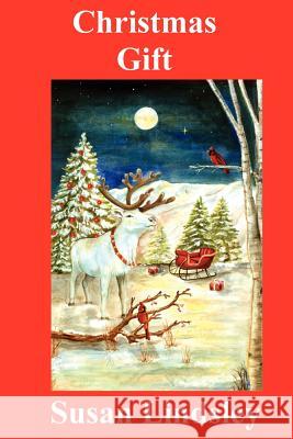 Christmas Gift Susan Lindsley 9780984634767 Thomas Max Publishing - książka