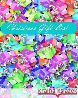 Christmas Gift List Anthea Peries 9781540492838 Createspace Independent Publishing Platform - książka