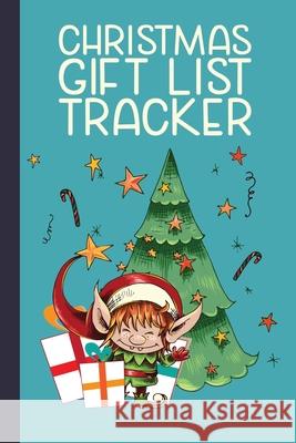 Christmas Gift List Tracker: A Holiday Gift Shopping Tracker Weareads Books 9781691476367 Independently Published - książka