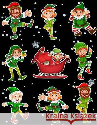 Christmas Holiday Sticker Album Dancing Elves: 100 Plus Pages For PERMANENT Sticker Collection, Activity Book For Boys and Girls - 8.5 by 11 Scales, Maz 9781975986056 Createspace Independent Publishing Platform - książka