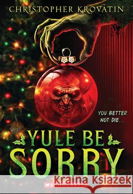 Christmas Horror Christopher Krovatin 9781546164593 Scholastic Inc. - książka