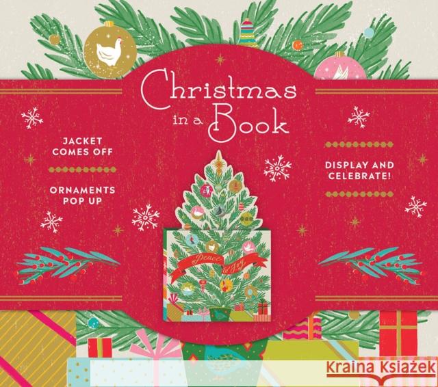 Christmas in a Book (UpLifting Editions): Jacket comes off. Ornaments pop up. Display and celebrate! Noterie, Allie Runnion 9781419739026 Abrams - książka