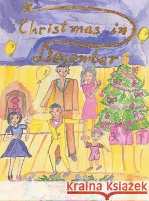 Christmas in December VI Tran 9780645275056 VI and Nhat Pty Ltd - książka