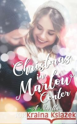 Christmas in Marlow Center Jordan Elizabeth 9781790402571 Independently Published - książka