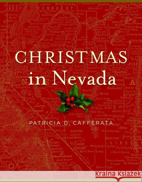 Christmas in Nevada Patricia D. Cafferata 9780874179491 University of Nevada Press - książka