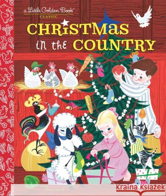 Christmas in the Country Barbara Collyer John R. Foley Retta Worcester 9780593119952 Golden Books - książka