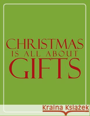 Christmas is all about gifts K. a. L. 9781496953278 Authorhouse - książka