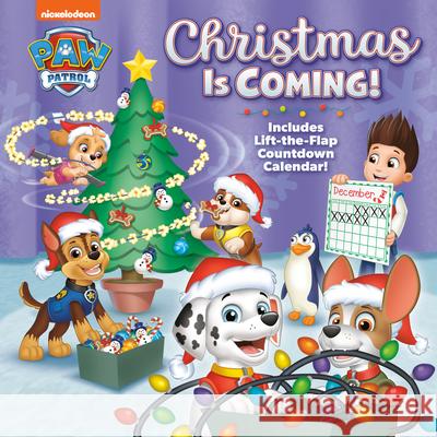 Christmas Is Coming! (Paw Patrol) Hollis James Random House 9780593380819 Random House Books for Young Readers - książka