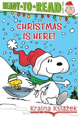 Christmas Is Here!: Ready-To-Read Level 2 Schulz, Charles M. 9781534450561 Simon Spotlight - książka