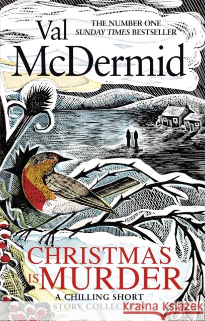 Christmas is Murder: A chilling short story collection Val McDermid 9780751581768 Little, Brown Book Group - książka