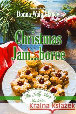 Christmas Jam...Boree Donna Wal 9781091807273 Independently Published - książka
