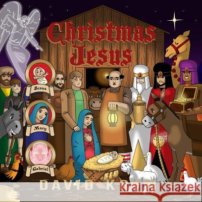 Christmas Jesus David Kryn David Kryn 9781976224072 Createspace Independent Publishing Platform - książka