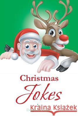 Christmas Jokes Delphon Coker 9781514499627 Xlibris - książka
