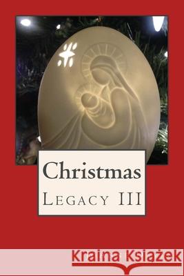 Christmas: Legacy III Joanne Davis 9781726474108 Createspace Independent Publishing Platform - książka