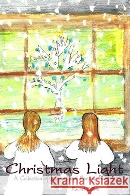 Christmas Light Rachel Collins 9780557727179 Lulu Press - książka