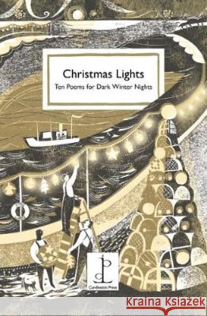 Christmas Lights: Ten Poems for Dark Winter Nights Various Authors 9781907598715 Candlestick Press - książka