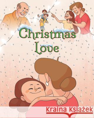 Christmas Love Poppy Naylor 9781925807196 Like a Photon Creative Pty - książka