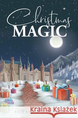 Christmas Magic (New Edition) Edward J Hawkins 9786214340323 Omnibook Co. - książka