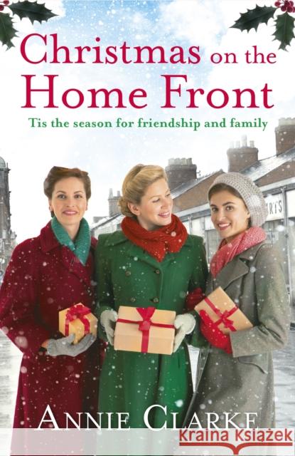 Christmas on the Home Front: Factory Girls 4 Annie Clarke 9781787462601 Cornerstone - książka
