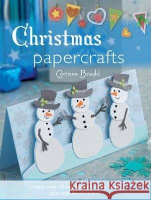 Christmas Papercrafts Corinne Bradd 9780715329948  - książka