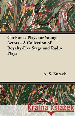 Christmas Plays for Young Actors - A Collection of Royalty-Free Stage and Radio Plays M. Phyllis Newman 9781447439608 Adler Press - książka
