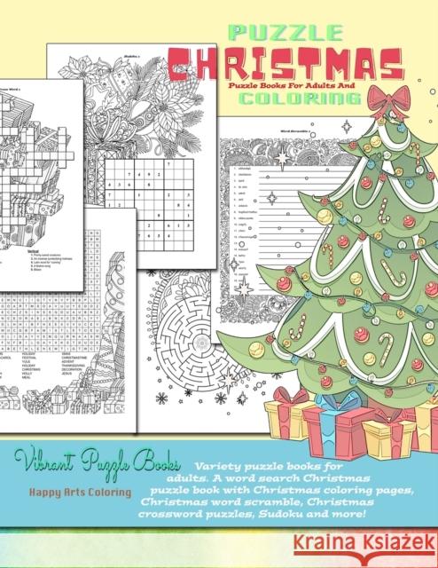 CHRISTMAS puzzle books for adults and coloring. Variety puzzle books for adults. A word search Christmas puzzle book with Christmas coloring pages, Ch Vibrant Puzzle Books 9789889505233 Vibrant Books - książka