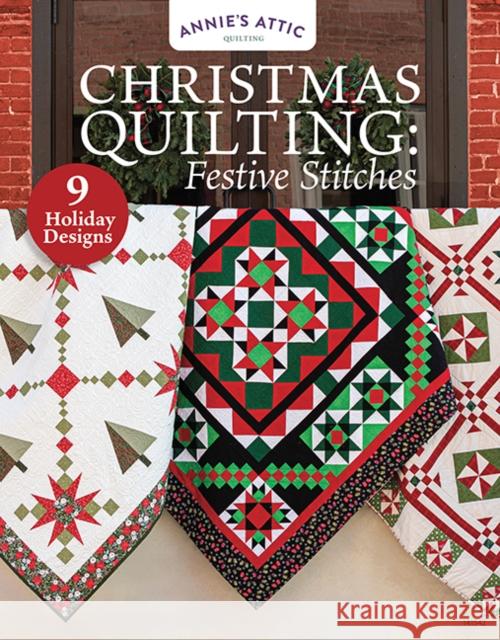Christmas Quilting: Festive Stitches: 11 Holiday Designs Annie's Publishing 9798892533911 Annie's Publishing, LLC - książka