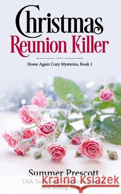 Christmas Reunion Killer Summer Prescott 9781717427397 Createspace Independent Publishing Platform - książka