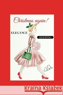 Christmas Shopping Wendi Jayne Lindsay 9781689512633 Independently Published - książka